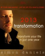 2013 - TRANSFORMATION - SIMON DANIELS