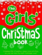 The Girls' Christmas Book - Bailey, Ellen Bailey