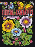 Floral Fantasies Stained Glass Coloring Book - Maggie Swanson