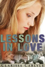 Lessons in Love - Clarissa Carlyle