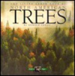 The Living Earth Book of North American Trees - Gerald Jones, Gerald Jones