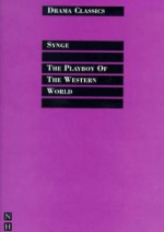 The Playboy of the Western World - John Millington Synge