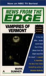 News from the Edge: Vampires of Vermont - Mark Sumner