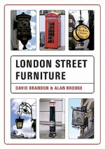 London Street Furniture - David Brandon, Alan Brooke