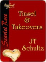 Tinsel and Takeovers - J. Schultz