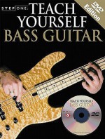 Teach Yourself Bass Guitar [With DVD] - Amsco Publications