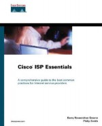 Cisco ISP Essentials (Cisco Press Networking Technology) - Barry Raveendran Greene, Philip Smith, Barry Greene