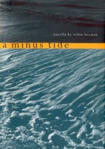 A Minustide - Robin Beeman