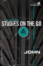 John (Studies on the Go) - Laurie Polich