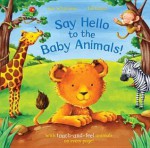 Say Hello to the Baby Animals! - Ian Whybrow, Edward Eaves