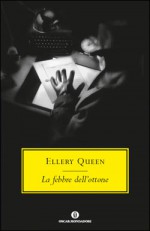 La febbre dell'ottone - Ellery Queen, Maria Luisa Bocchino