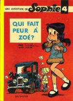 Qui Fait Peur À Zoé? - Jidéhem, Vicq