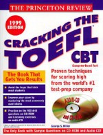 Cracking the TOEFL Catwith Sample Tests on CD-ROM, 1999 Edition [With *] - Liz Buffa, John Katzman, Princeton Review, Laurice Pearson