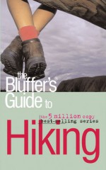 The Bluffer's Guide to Hiking - Simon Whaley