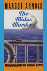 The Midas Murders - Margot Arnold