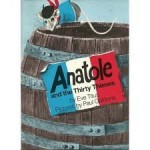 Anatole and the Thirty Thieves - Eve Titus