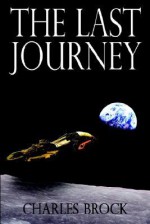 The Last Journey - Charles Brock