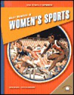 Great Moments in Women's Sports - Michael Teitelbaum, Michael Teitebaum, Lucia Raatma