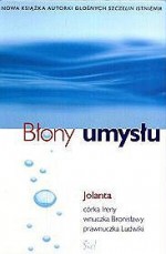 Błony umysłu - Jolanta Brach-Czaina