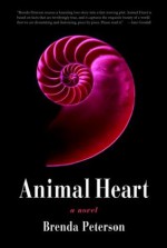 Animal Heart - Brenda Peterson