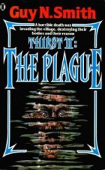 Thirst II, the plague - Guy N. Smith