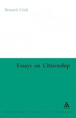 Essays on Citizenship - Bernard Crick