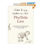 Notes to my Mother-in-Law - Phyllida Law