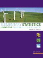 Elementary Statistics Using the Ti-83/84 Plus Calculator Plus Mymathlab/Mystatlab Student Access Card Package - Mario F Triola