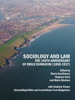 Sociology and Law: The 150th Anniversary of Emile Durkheim (1858-1917) - Maria Serafimova, Stephen Hunt, Mario Marinov, Vladimir Vladov