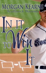 In It To Win It - Morgan Kearns