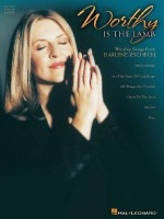 Darlene Zschech - Worthy Is the Lamb - Darlene Zschech