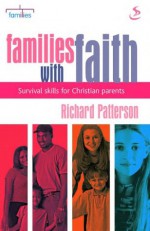 Families with Faith - Richard Patterson