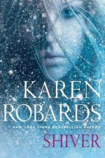 Shiver - Karen Robards