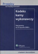 Kodeks karny wykonawczy - Małgorzata Buczna, ustawodawca