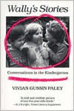 Wally's Stories - Vivian Gussin Paley