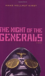 The Night of the Generals - Hans Hellmut Kirst, John Brownjohn