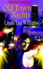 Old Town Nights - Linda Lee Williams