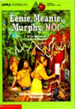 Eenie, Meenie, Murphy, No! - Colleen O'Shaughnessy McKenna