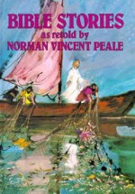 Bible Stories, Trd Hc - Norman Vincent Peale