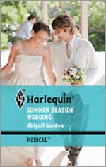 Summer Seaside Wedding - Abigail Gordon