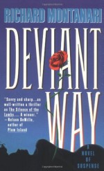 Deviant Way - Richard Montanari