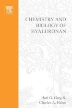 Chemistry and Biology of Hyaluronan - Hari Garg, Charles A. Hales