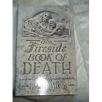 The Fireside Book Of Death - Robert Wilkins