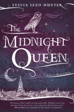 The Midnight Queen - Sylvia Izzo Hunter