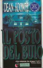 Il posto del buio - Vittorio Curtoni, Dean Koontz