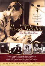 Hugh Martin: The Boy Next Door - Hugh Martin, Michael Feinstein