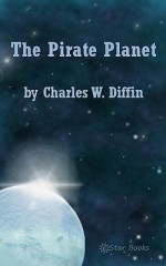 The Pirate Planet - Charles W. Diffin