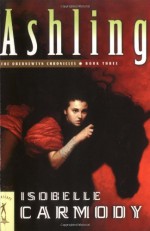 Ashling - Isobelle Carmody