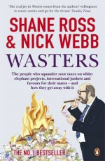 Wasters - Shane Ross, Nick Webb