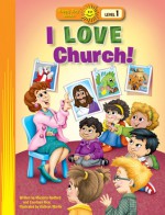 I Love Church! - Margie Redford, Courtney Rice, Kathryn Marlin